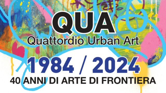Quattordio Urban Art 1984 / 2024 - 40 anni di ARTE DI FRONTIERA