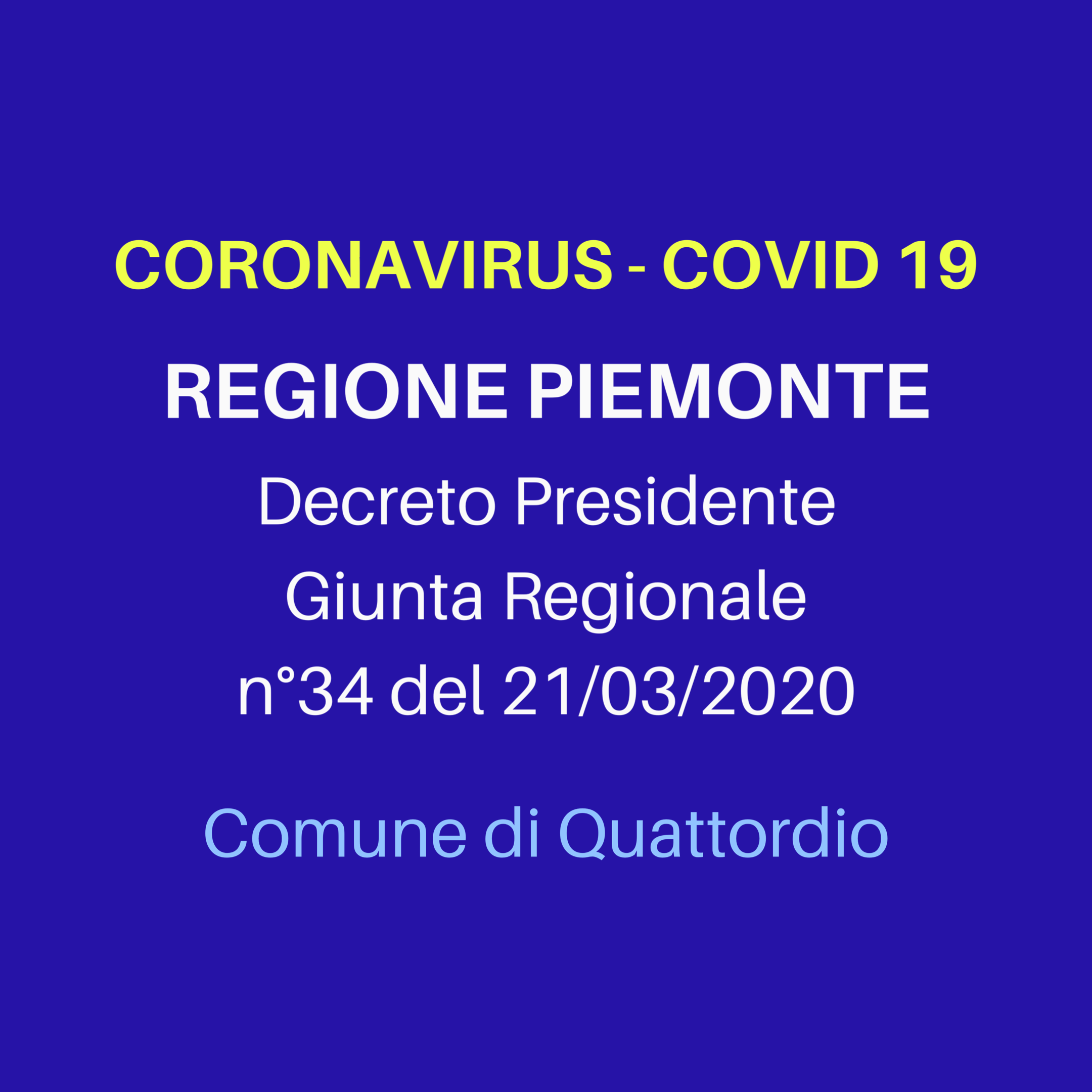 Coronavirus: NUOVE RESTRIZIONI DPGR 34 del 21/03/2020